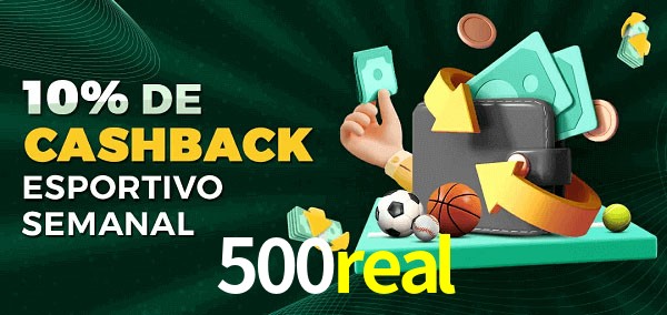 10% de bônus de cashback na 500real